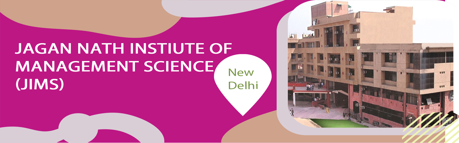Jagan Nath Instiute Of Management Science (JIMS) Rohini New Delhi
